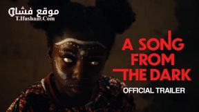 فيلم A Song from the Dark 2023 مترجم