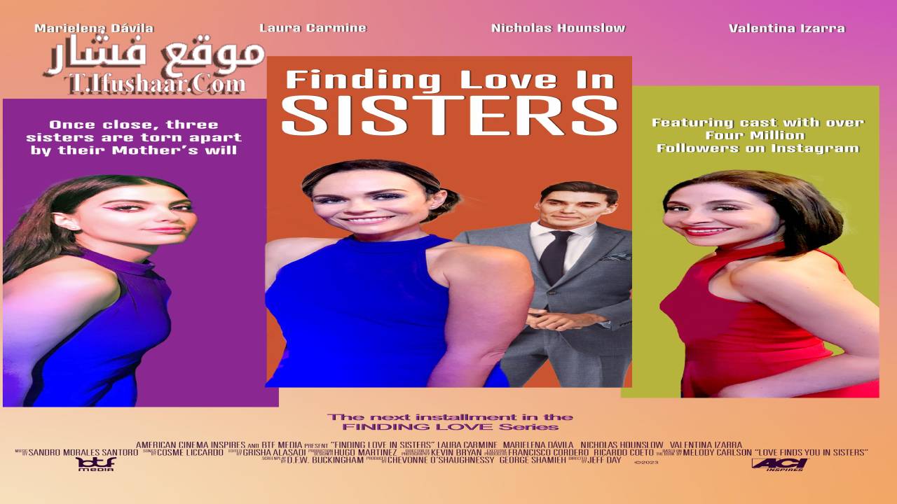 فيلم Finding Love in Sisters 2024 مترجم