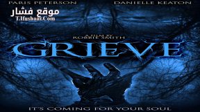 فيلم Grieve 2023 مترجم
