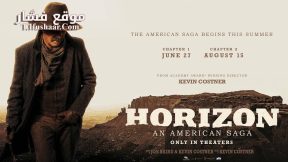 فيلم Horizon: An American Saga – Chapter 1 2024 مترجم