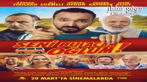 فيلم Seni Bulacam Oglum 2021 مترجم