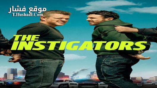 فيلم The Instigators 2024 مترجم