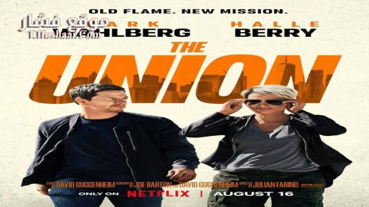 فيلم The Union 2024 مترجم