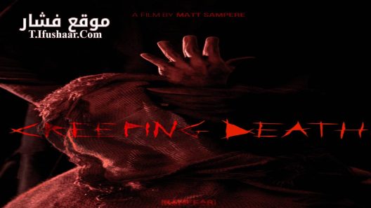 فيلم Creeping Death 2023 مترجم