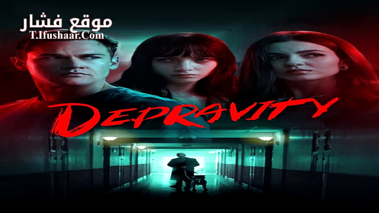 فيلم Depravity 2024 مترجم
