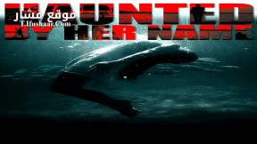 فيلم Haunted by Her Name 2024 مترجم