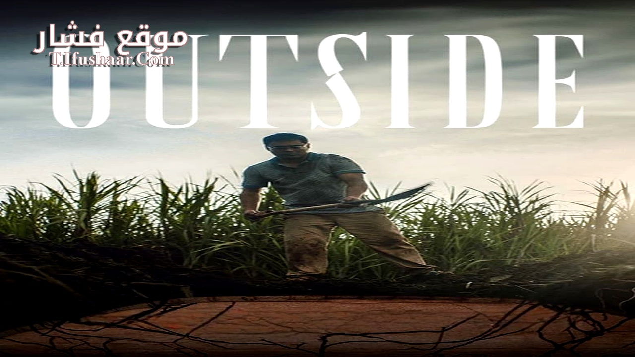 فيلم Outside 2024 مترجم