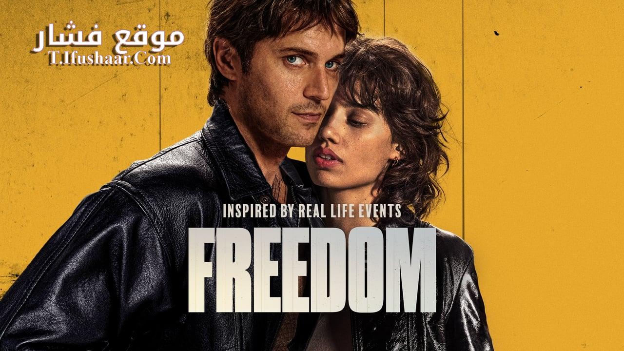 فيلم Freedom 2024 مترجم