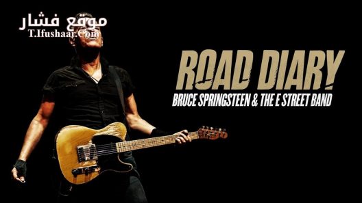 فيلم Road Diary: Bruce Springsteen and the E Street Band 2024 مترجم