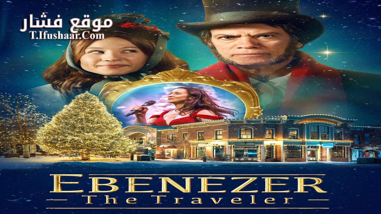 فيلم Ebenezer the Traveler 2024 مترجم