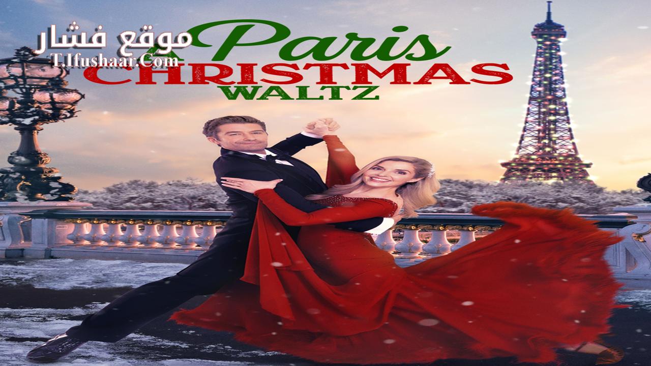 فيلم Paris Christmas Waltz 2023 مترجم