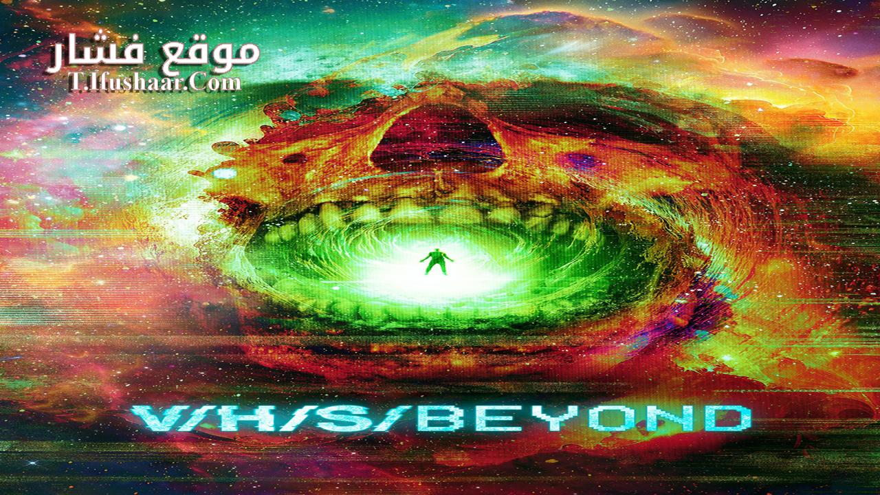 فيلم V/H/S/Beyond 2024 مترجم