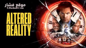 فيلم Altered Reality 2024 مترجم