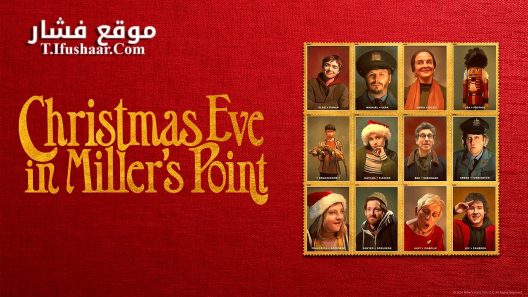 فيلم Christmas Eve in Miller’s Point 2024 مترجم