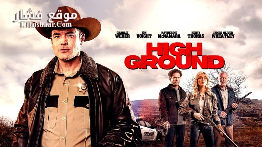 فيلم High Ground 2025 مترجم