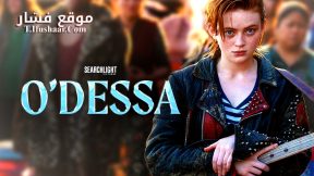 فيلم O’Dessa 2025 مترجم