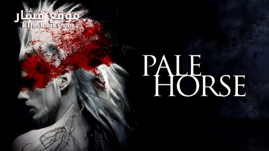 فيلم Pale Horse 2024 مترجم