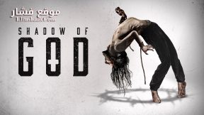 فيلم Shadow of God 2025 مترجم