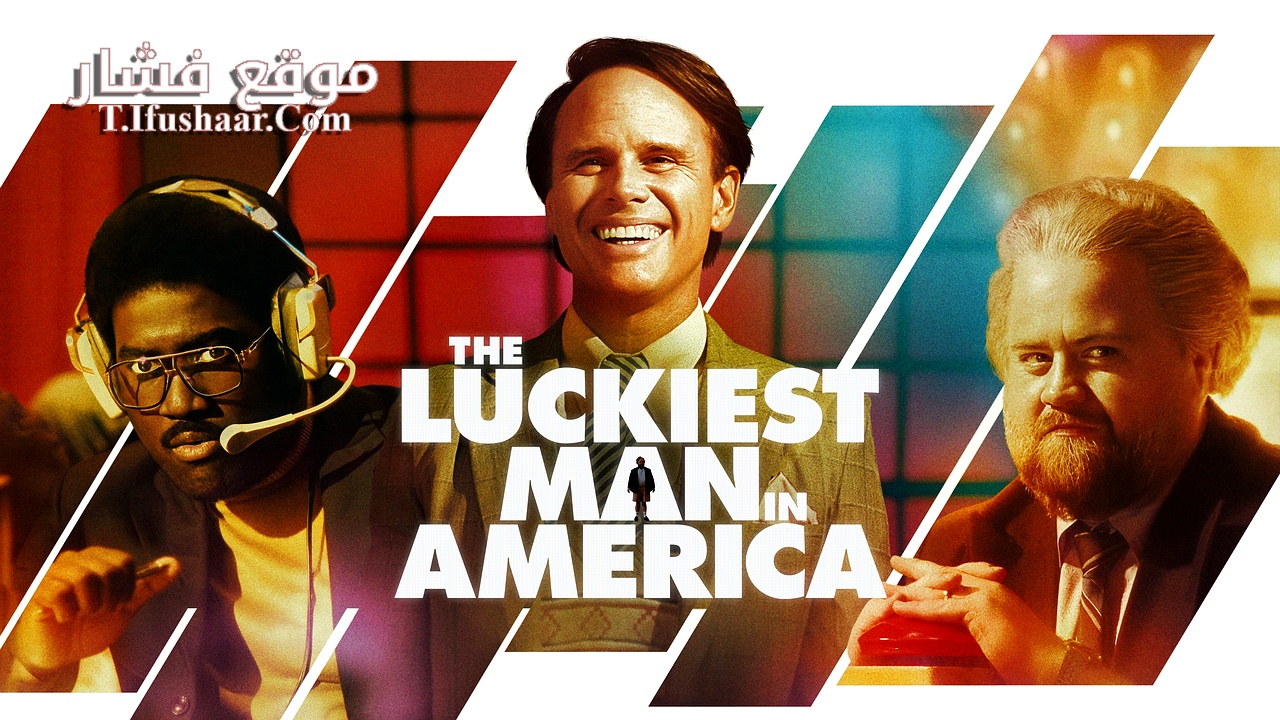 فيلم The Luckiest Man in America 2024 مترجم