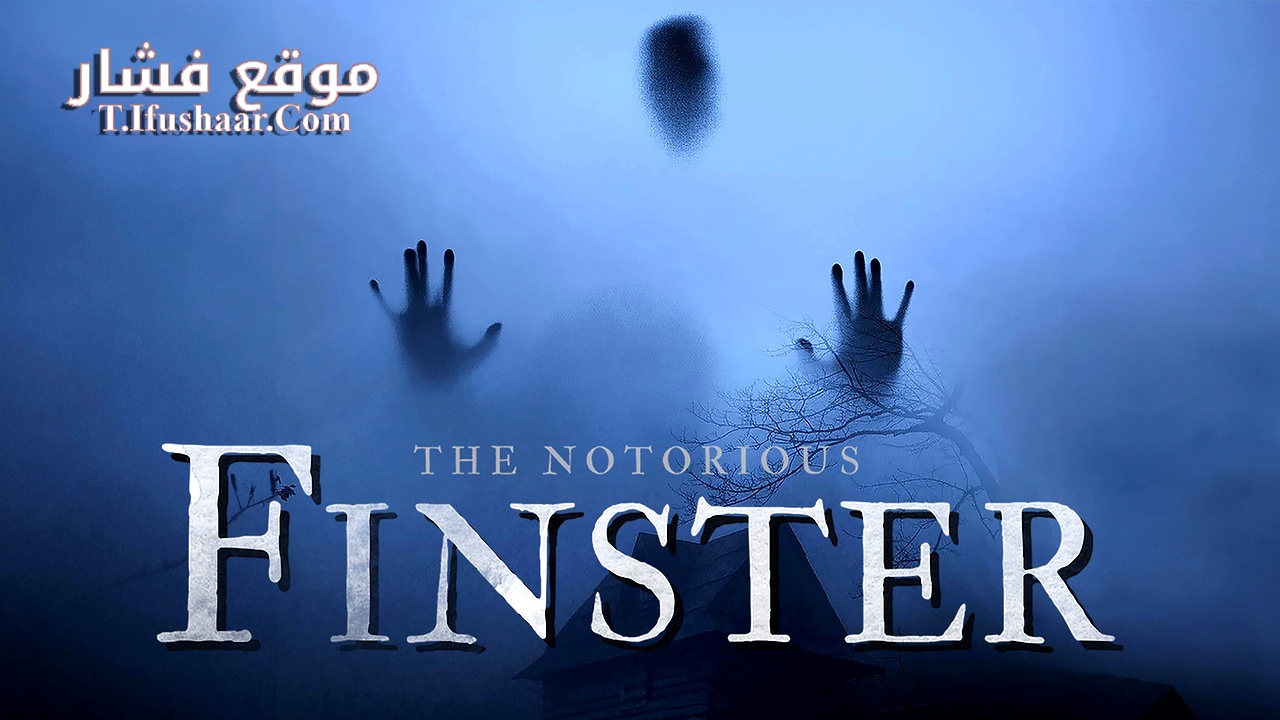 فيلم The Notorious Finster 2024 مترجم