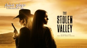 فيلم The Stolen Valley 2022 مترجم