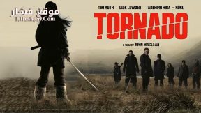 فيلم Tornado 2025 مترجم