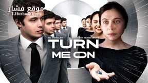 فيلم Turn Me On 2024 مترجم