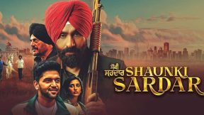 فيلم Shaunki Sardar 2025 مترجم